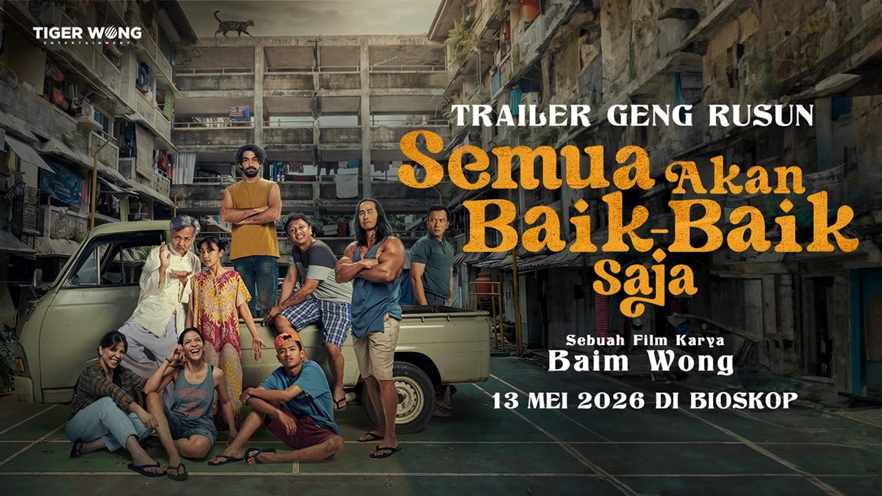 Semua Akan Baik-Baik Saja Trailer