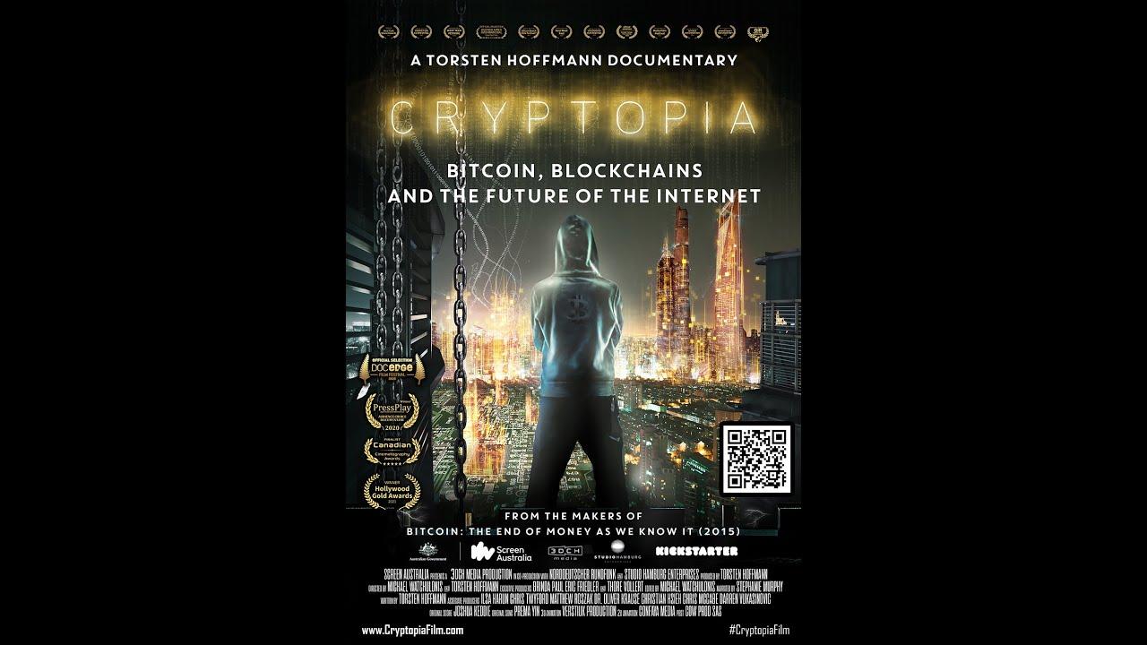 Cryptopia: Bitcoin, Blockchains & the Future of the Internet Trailer