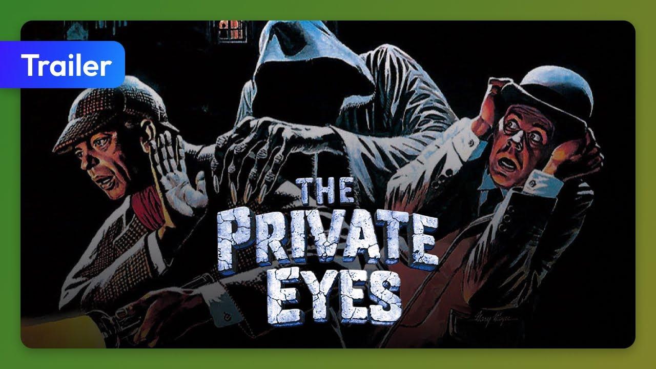 The Private Eyes Trailer