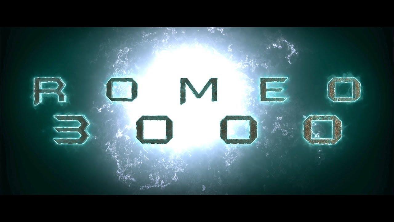 Romeo 3000 Trailer