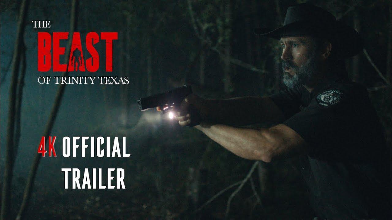 The Beast of Trinity Texas Trailer