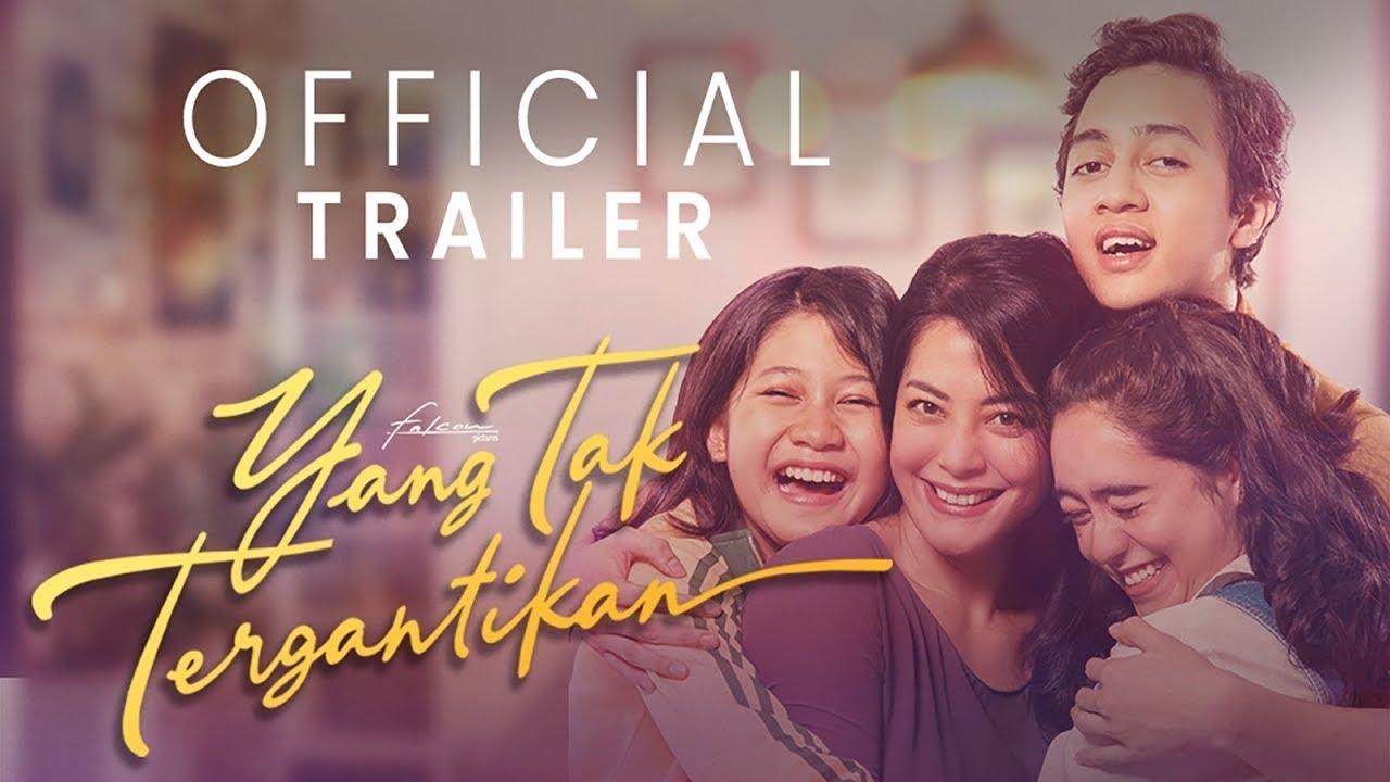 Yang Tak Tergantikan Trailer