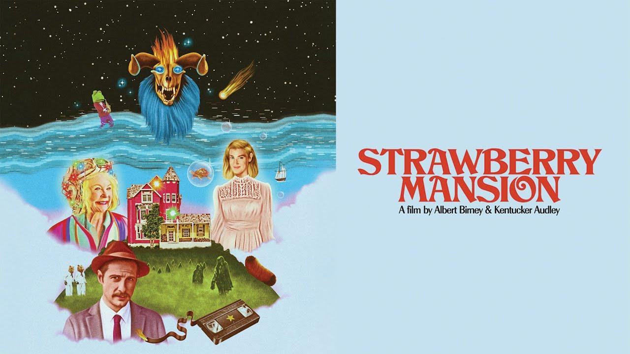 Strawberry Mansion Trailer