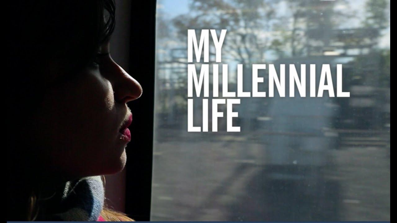 My Millennial Life Trailer