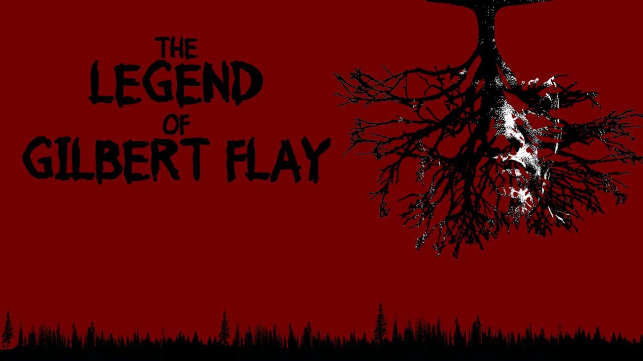 The Legend of Gilbert Flay Trailer