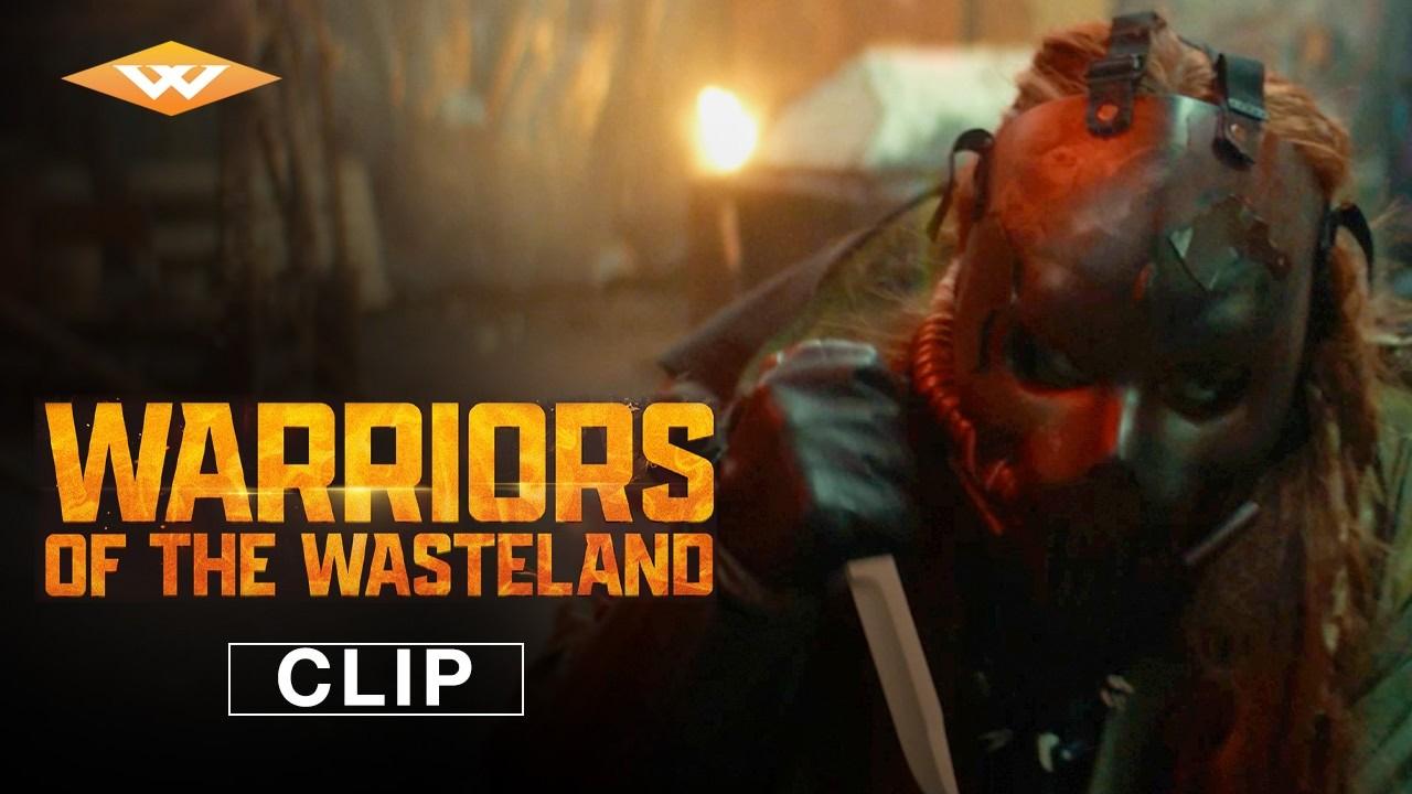 Warriors of the Wasteland Trailer