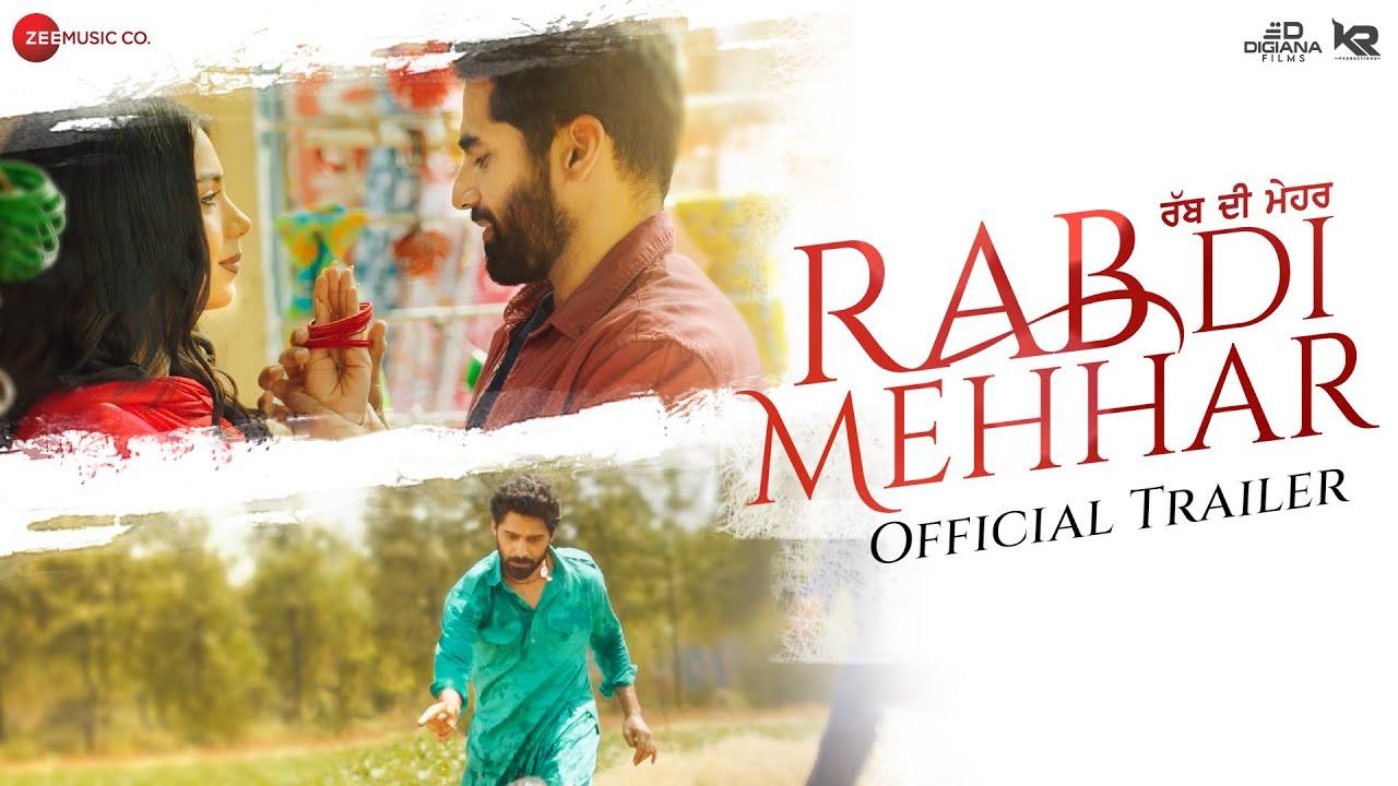 Rab Di Mehhar Trailer