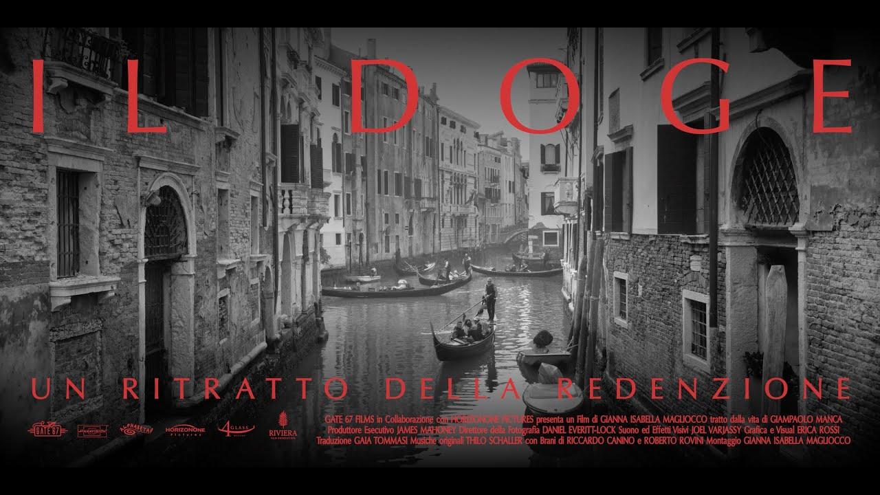 Il Doge: A Portrait of Redemption Trailer