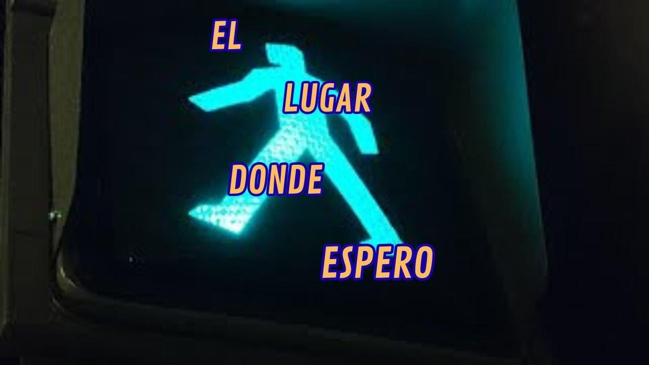 El Lugar Donde Espero Trailer