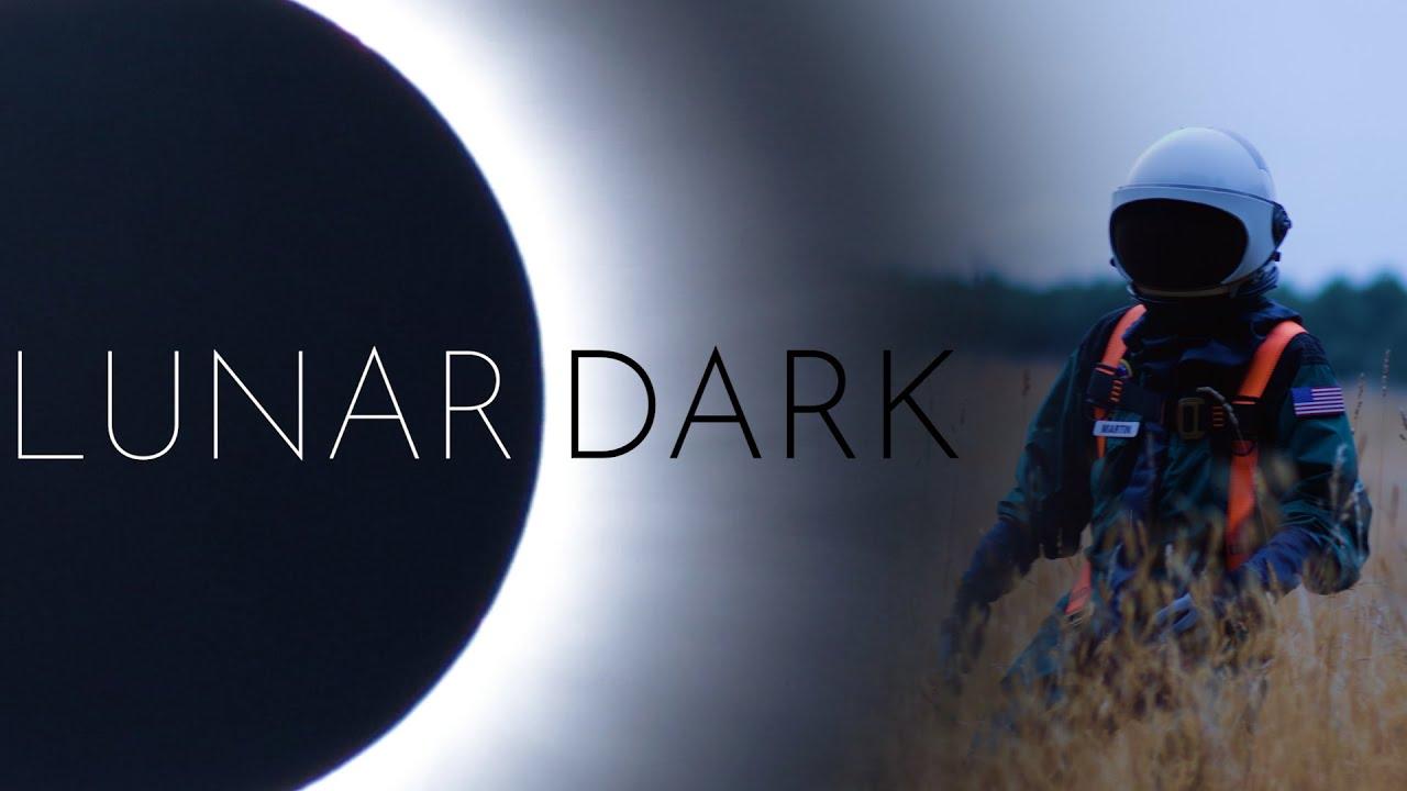 Lunar Dark Trailer
