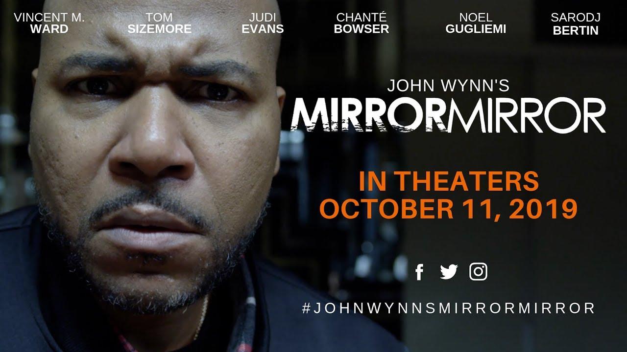 John Wynn's Mirror Mirror Trailer