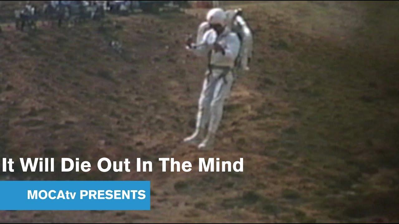 It Will Die Out in the Mind Trailer