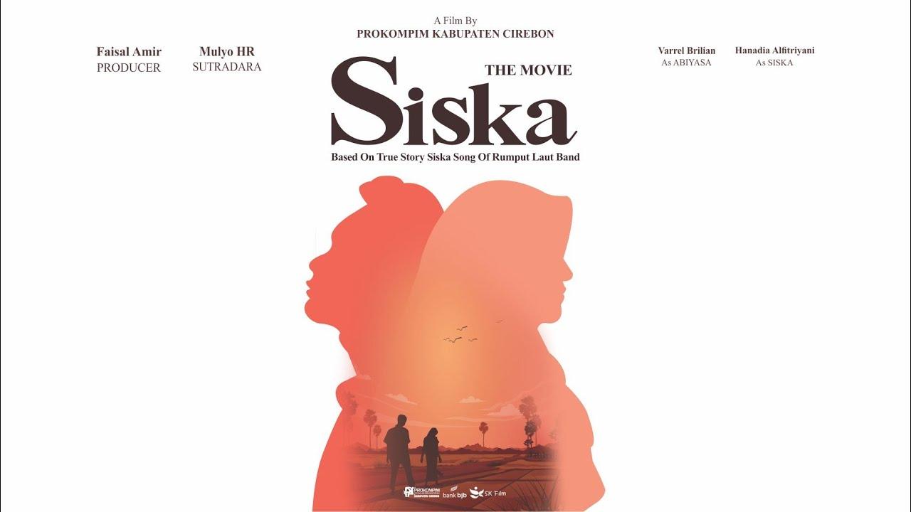 Siska The Movie Trailer