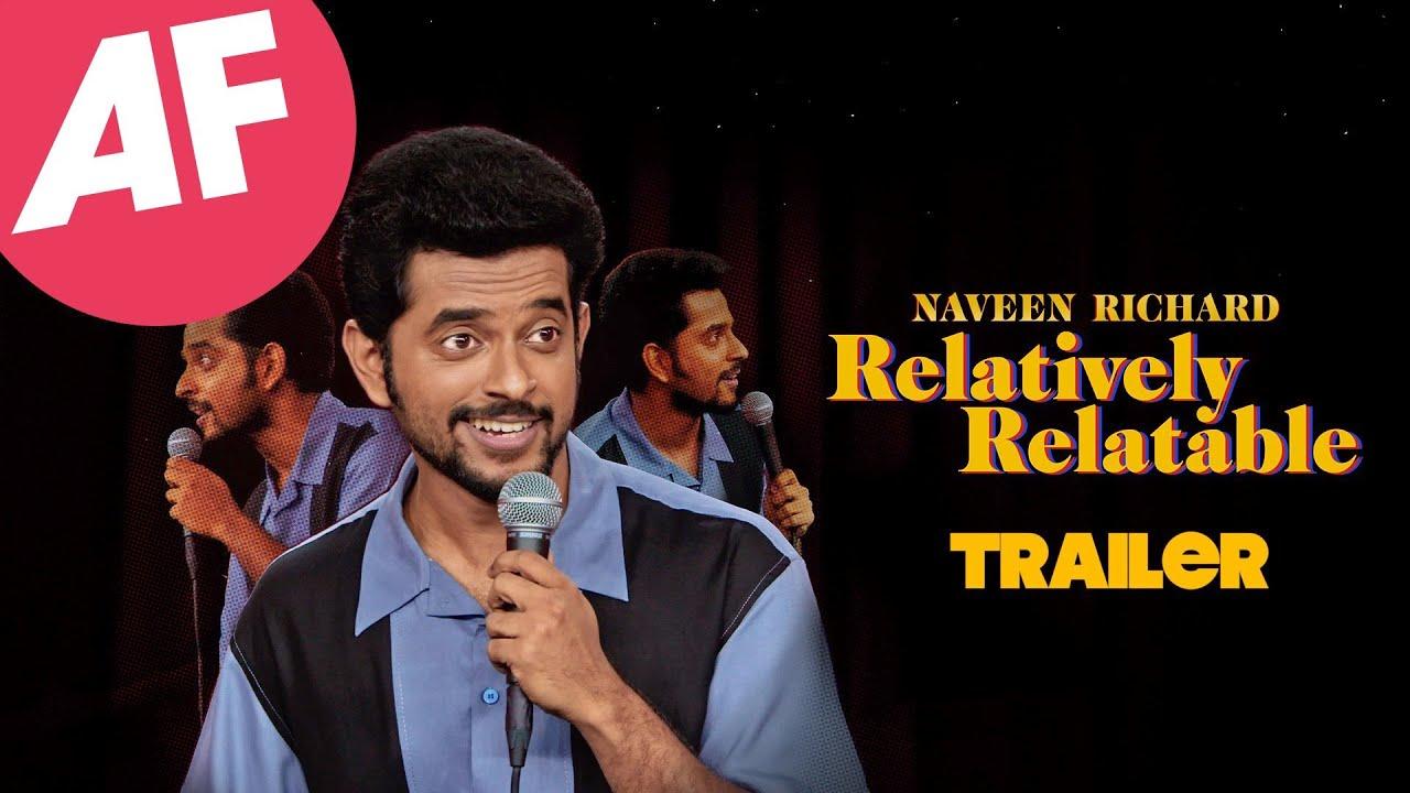 Relatively Relatable by Naveen Richard Trailer