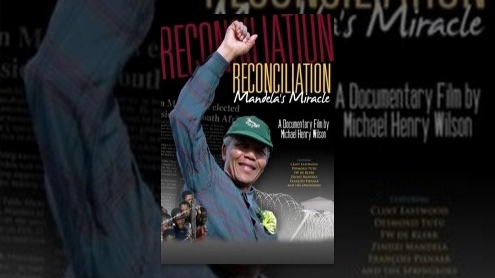 Reconciliation: Mandela's Miracle Trailer