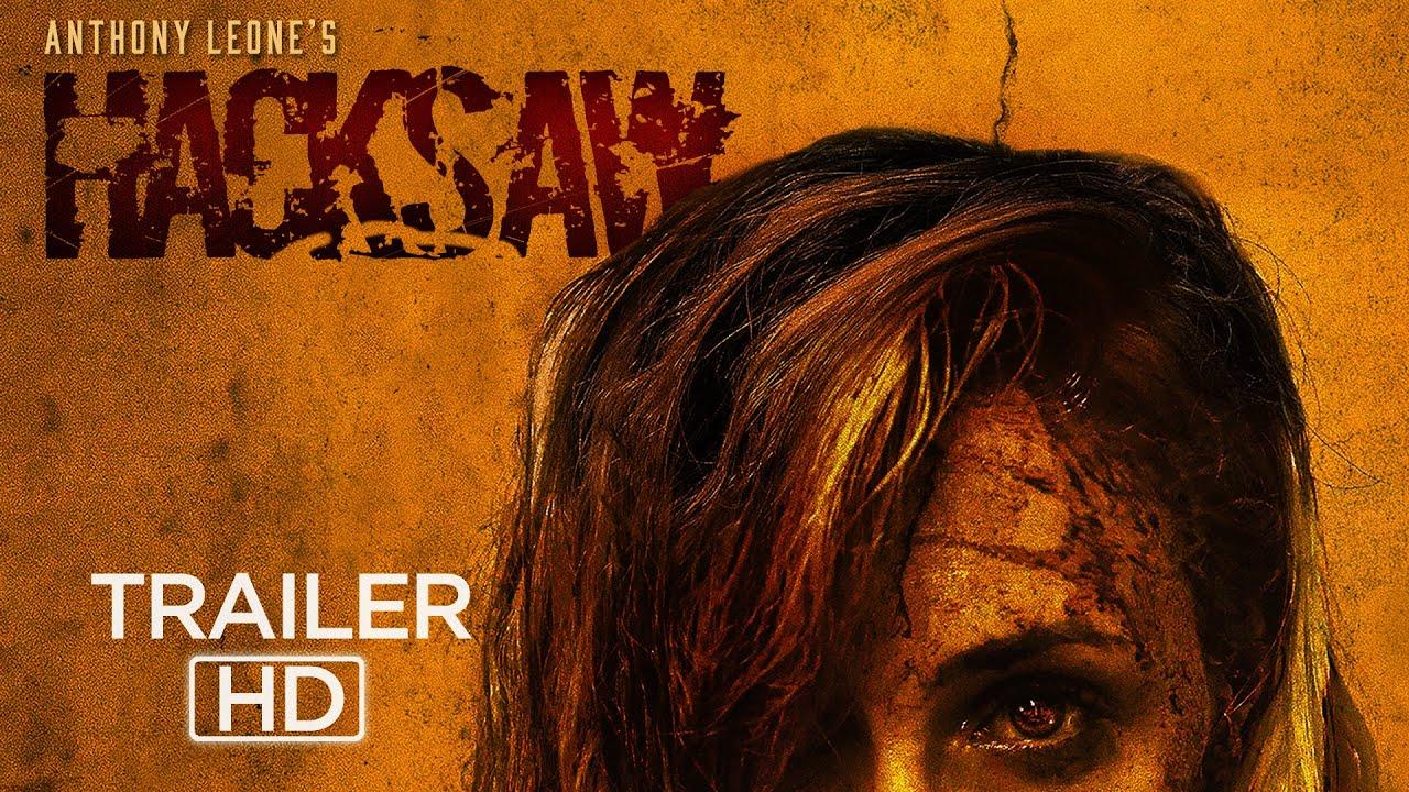 Hacksaw Trailer