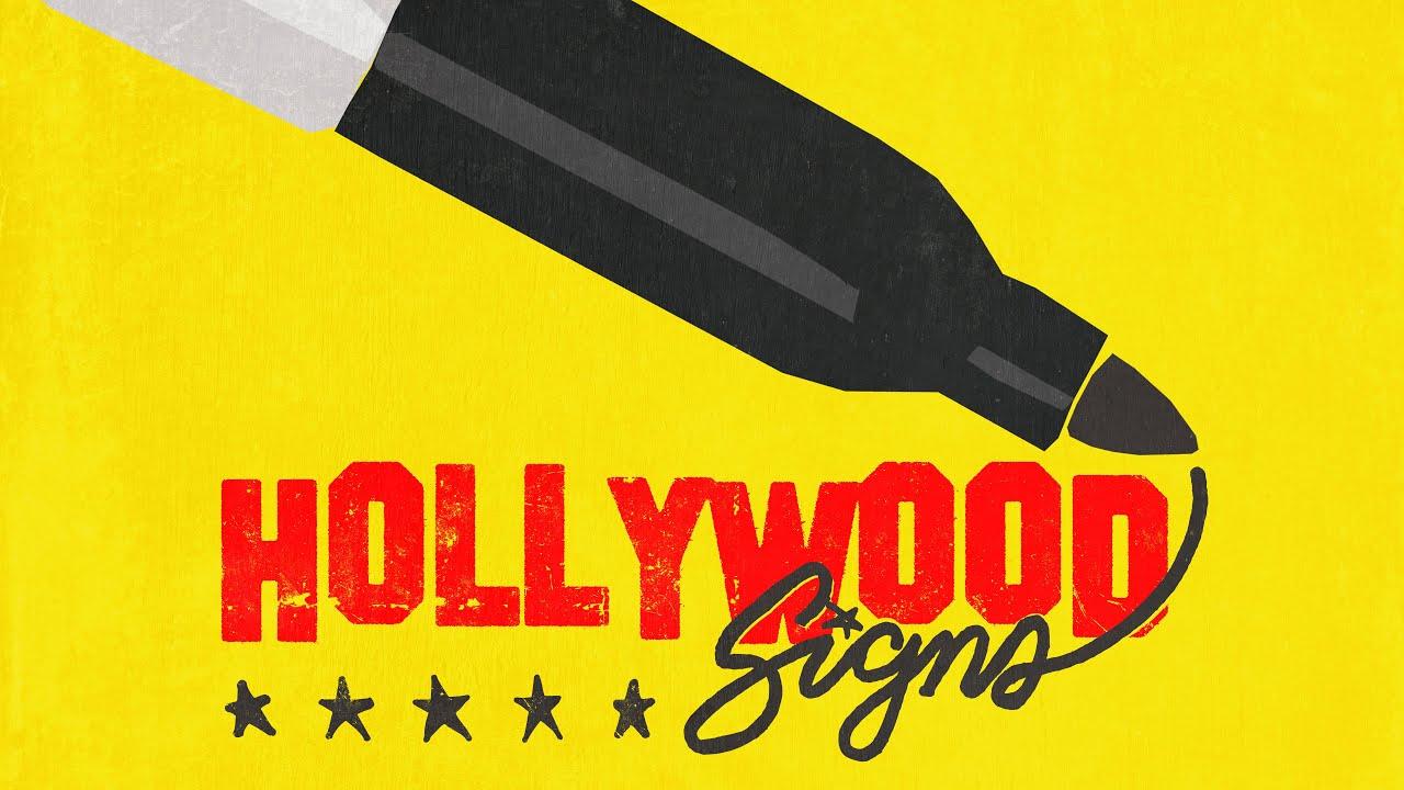 Hollywood Signs Trailer