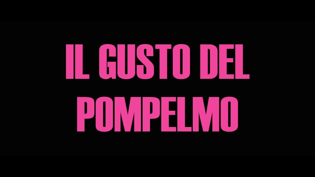 The Taste of the Grapefruit Trailer