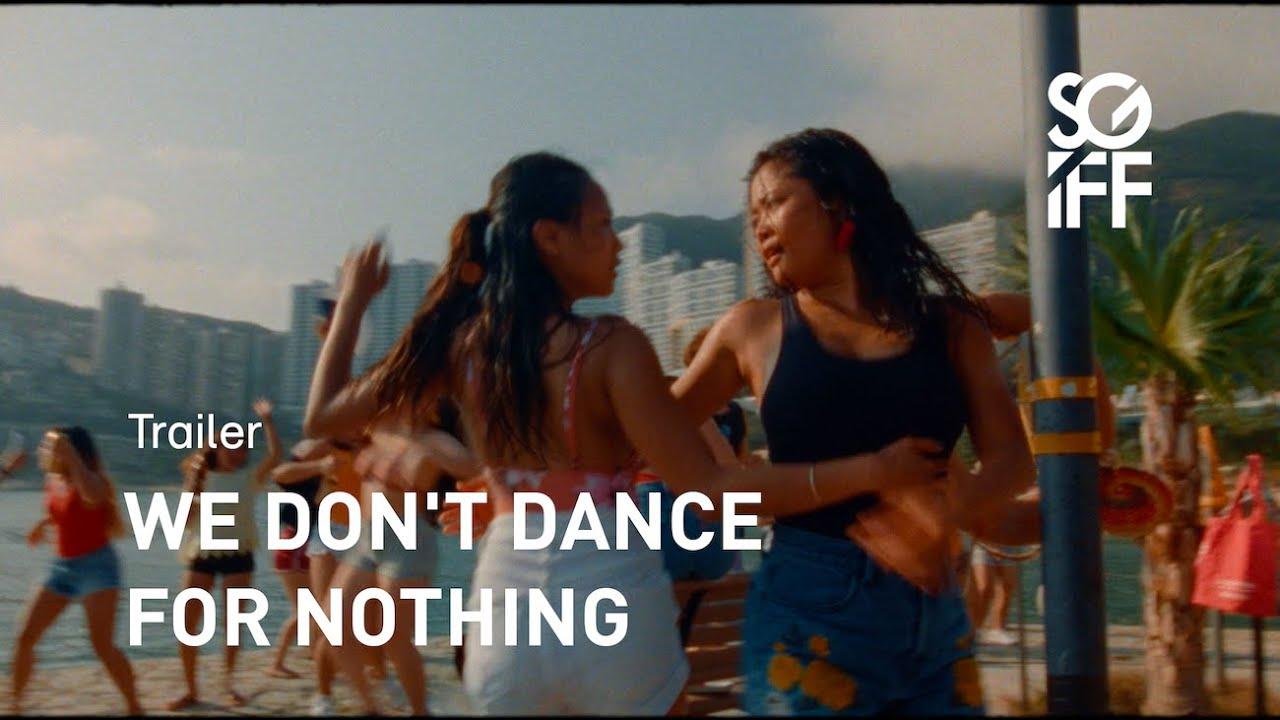 We Don't Dance for Nothing Trailer