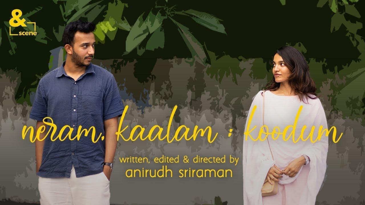 neram, kaalam; koodum Trailer