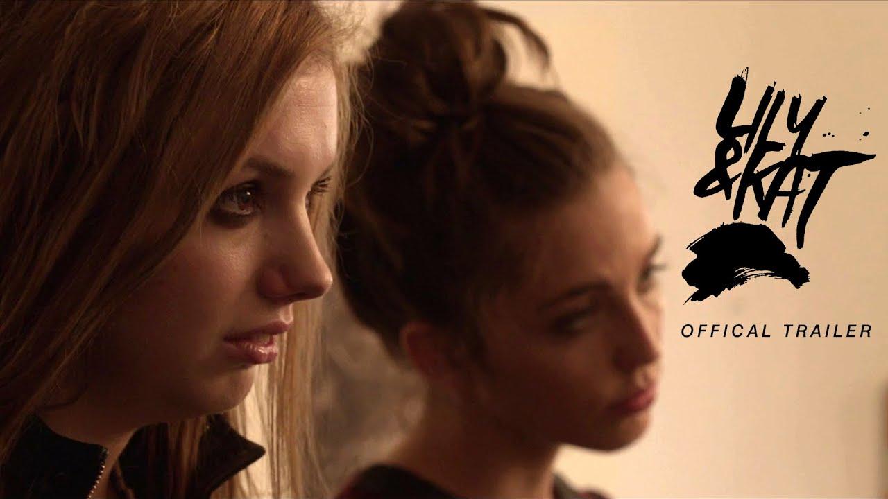 Lily & Kat Trailer