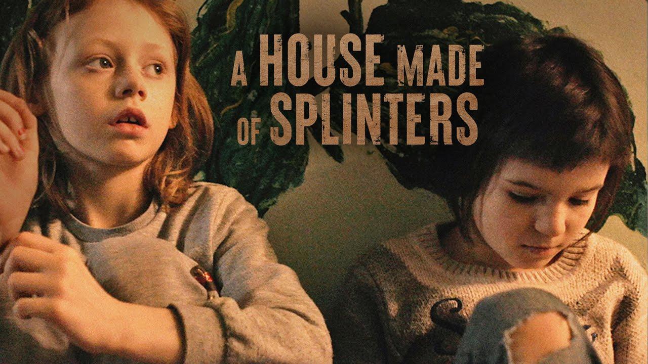 A House Made of Splinters Trailer