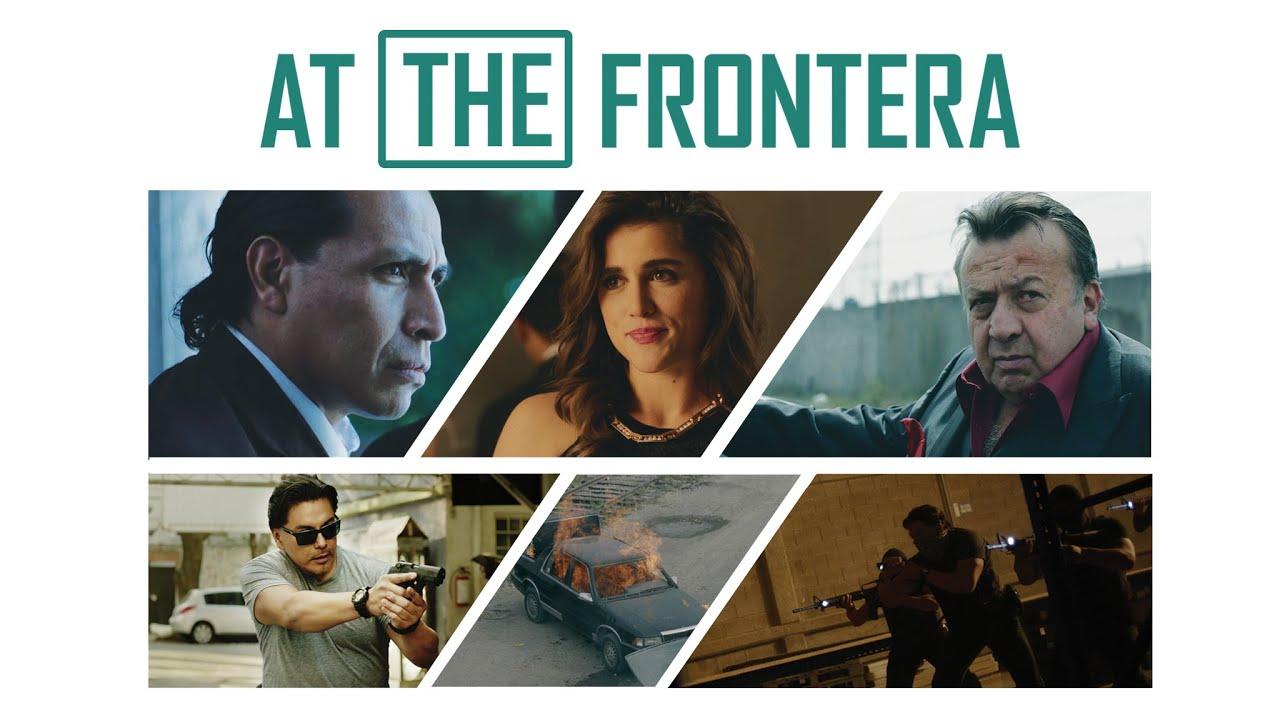 At the Frontera Trailer