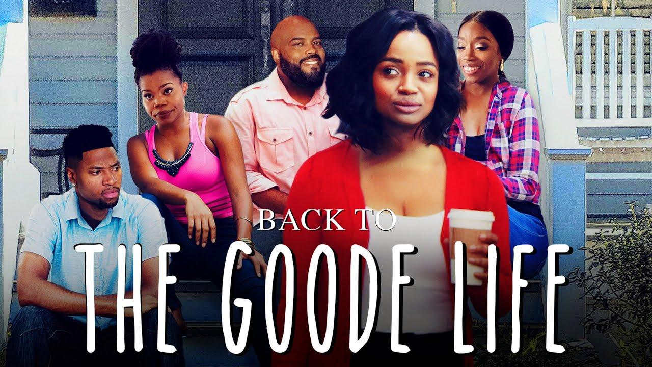 Back to the Goode Life Trailer