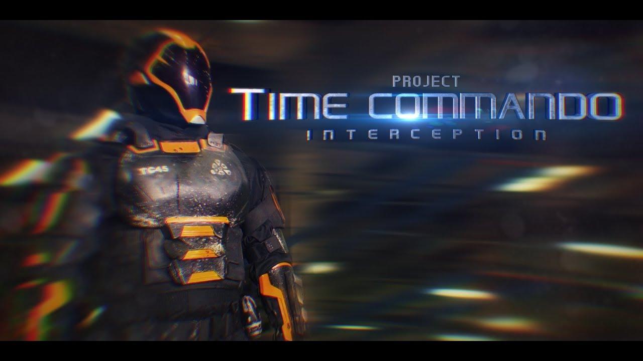 Project Time Commando: Interception Trailer