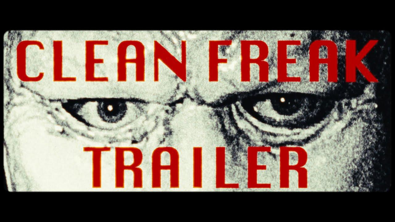 Clean Freak Trailer