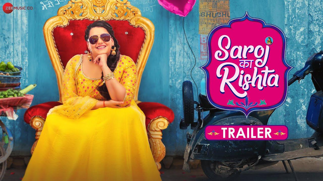 Saroj Ka Rishta Trailer