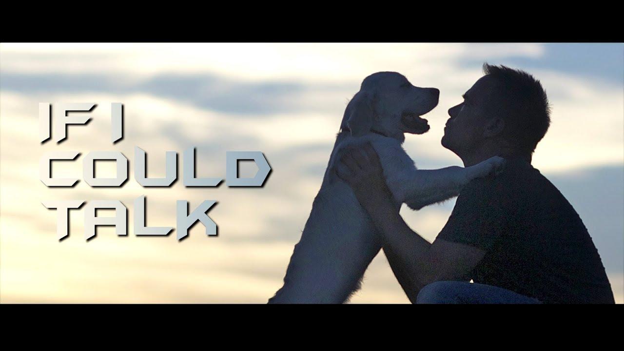 If I Could Talk Trailer
