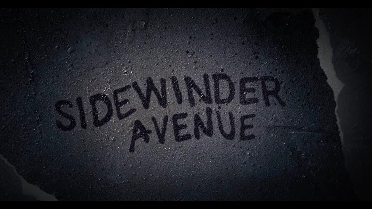 Sidewinder Avenue Trailer