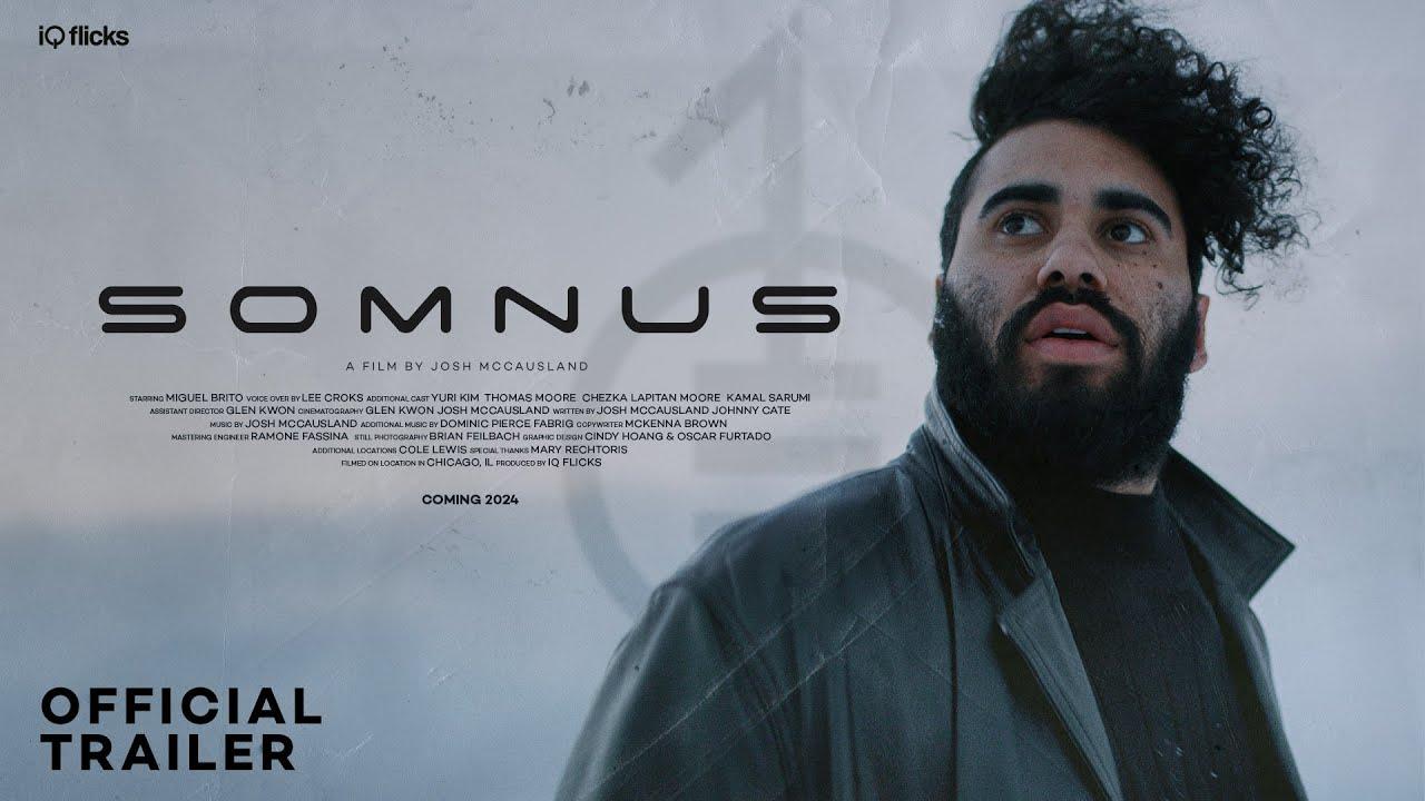 Somnus Trailer
