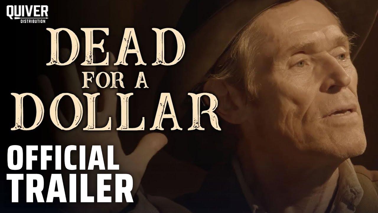 Dead for a Dollar Trailer