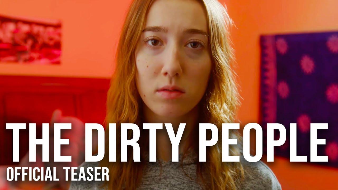 The Dirty People Trailer