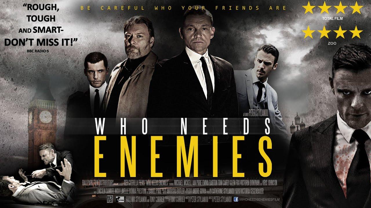 Who Needs Enemies Trailer