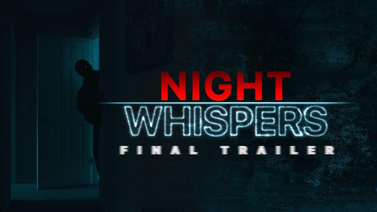 Night Whispers Trailer