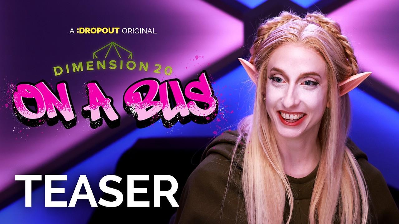 Dimension 20: On a Bus Trailer