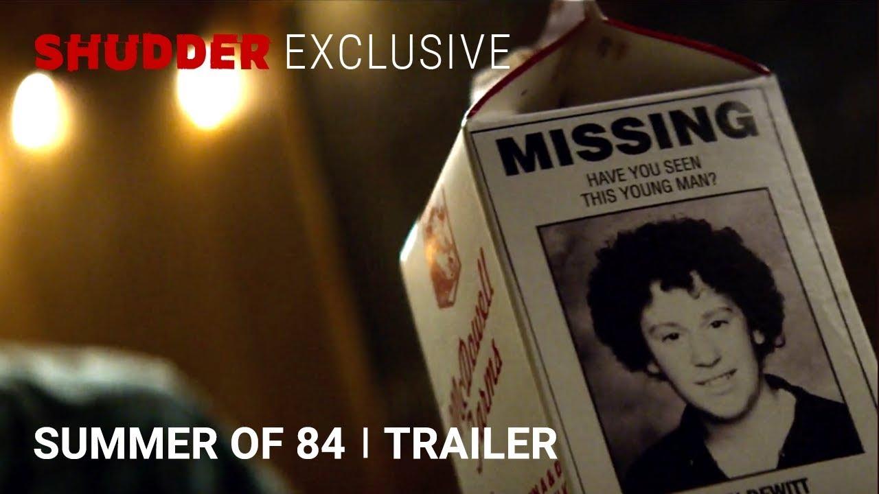 Summer of 84 Trailer