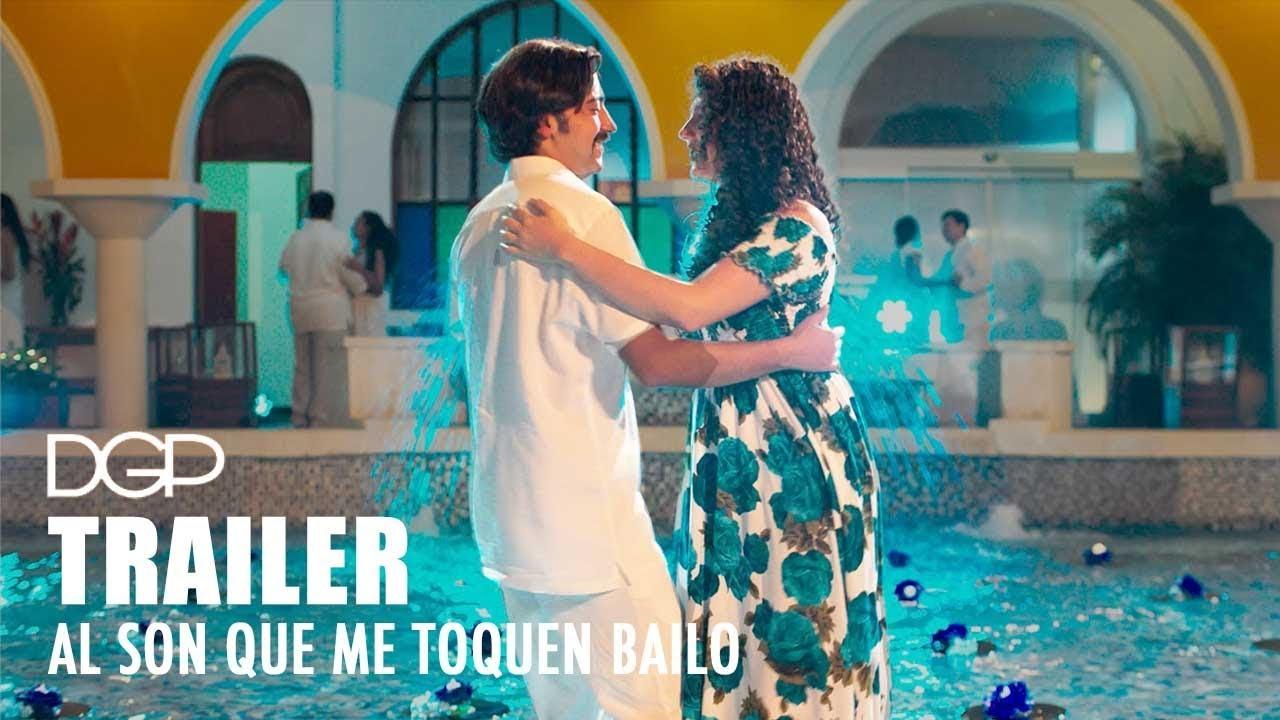 Al son que me toquen bailo Trailer