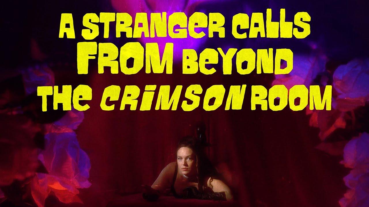 A Stranger Calls from Beyond the Crimson Room Trailer
