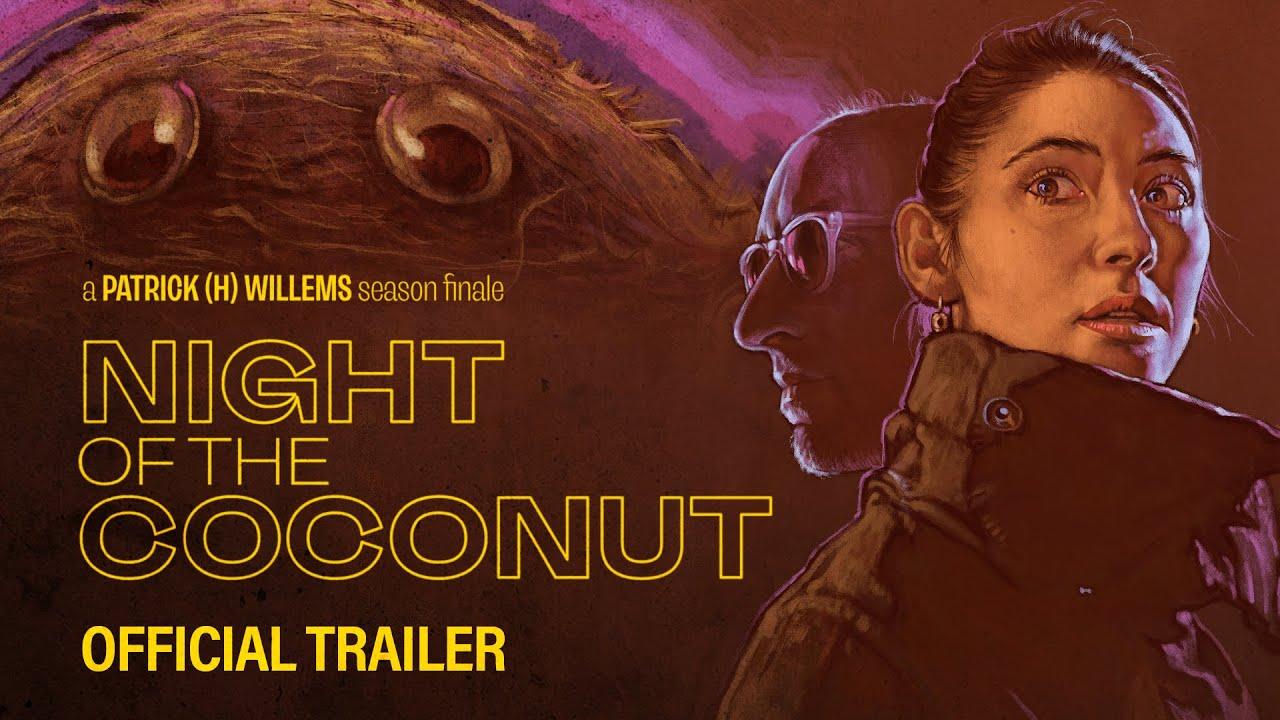Night of the Coconut Trailer