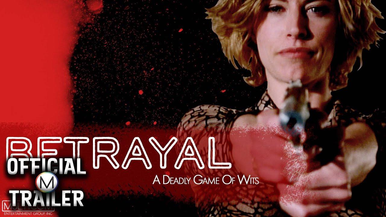 Betrayal Trailer