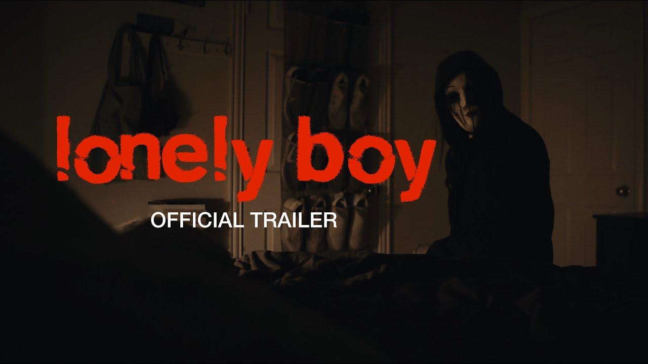 Lonely Boy Trailer