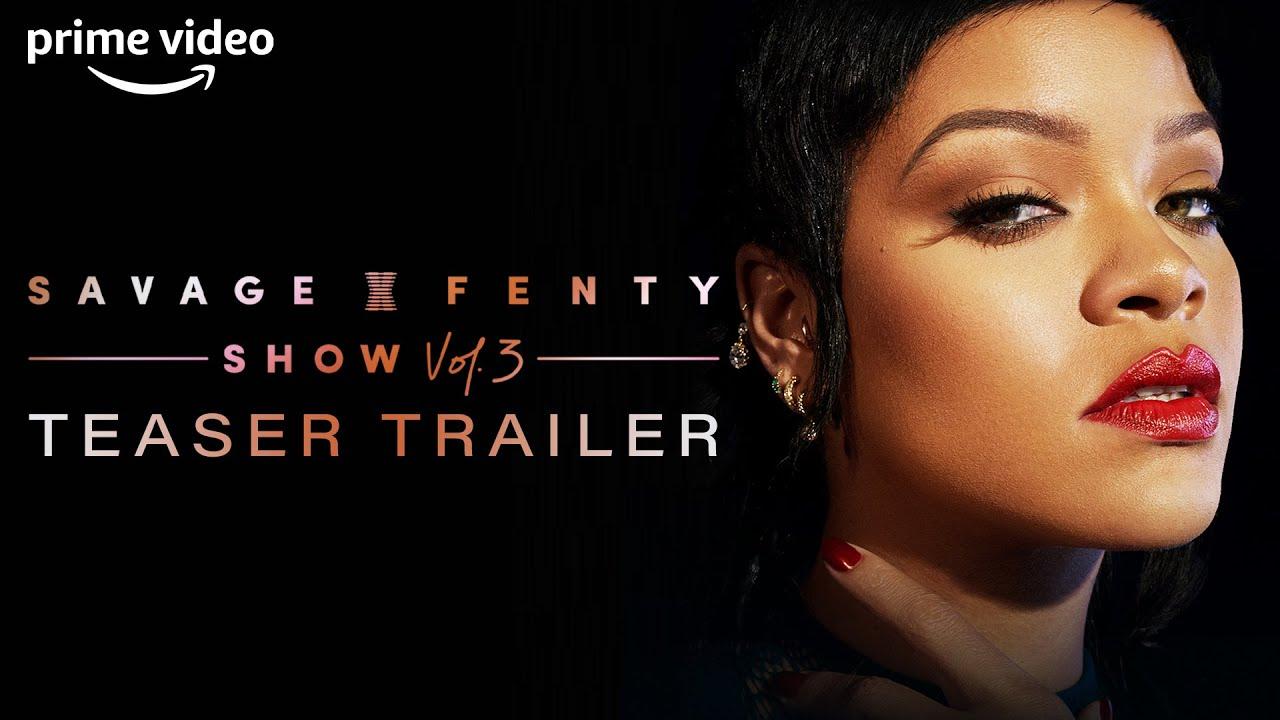 Savage X Fenty Show Vol. 3 Trailer