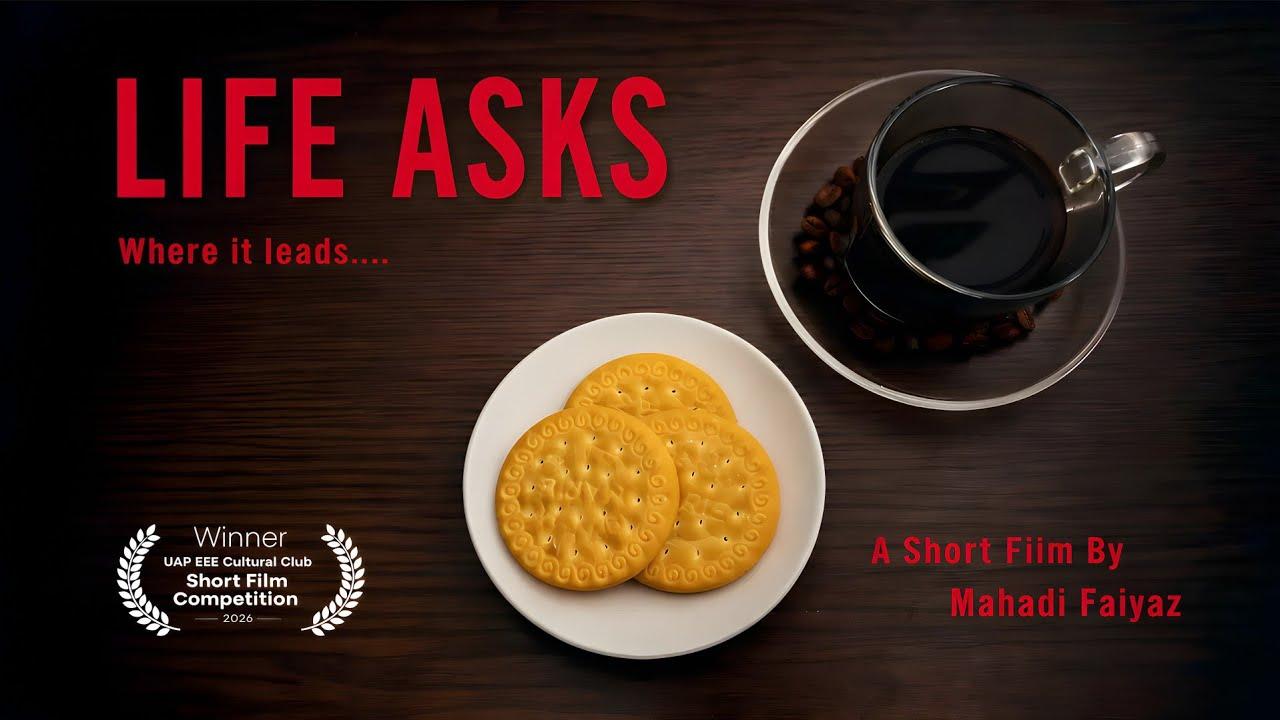 Life Asks Trailer