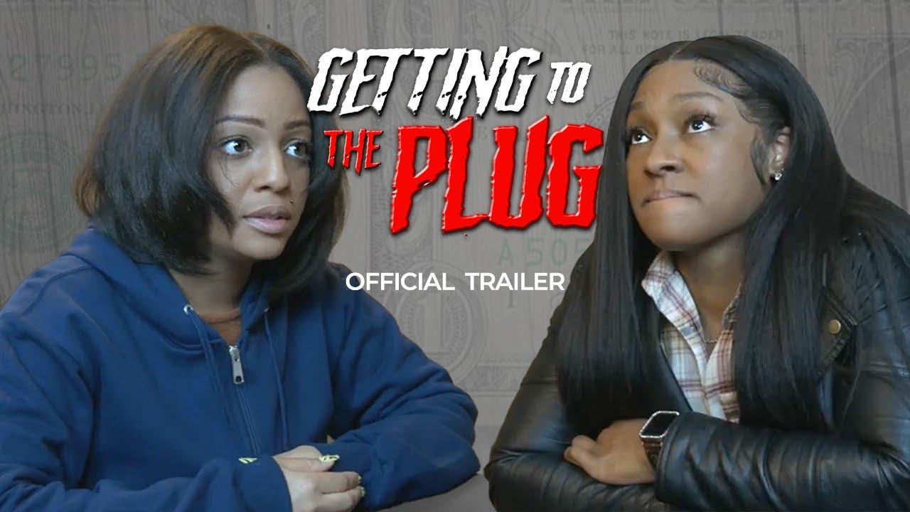 Getting to the Plug Trailer