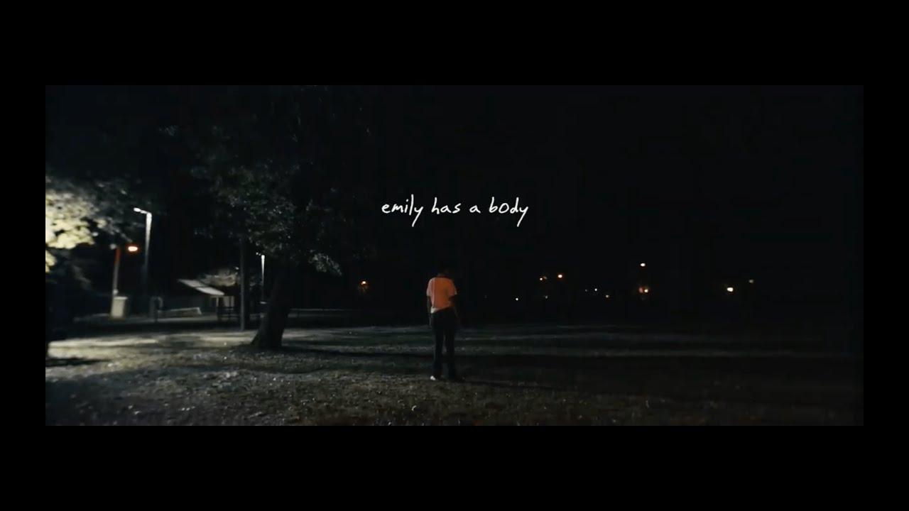 Emily Has a Body Trailer