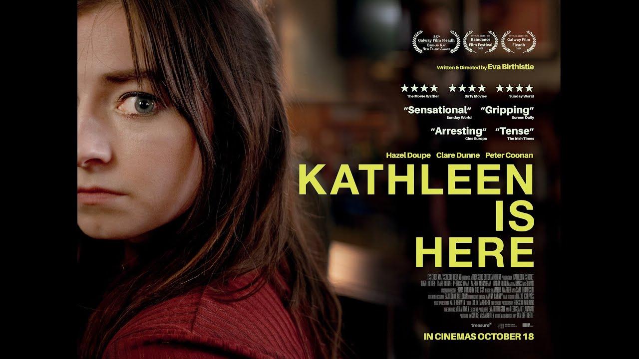Kathleen Is Here Trailer